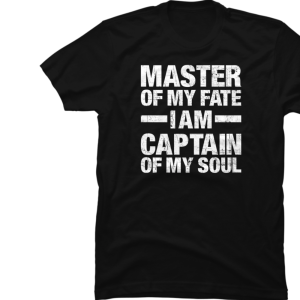 Master Of My Fate, Captain Of My Soul White Mens